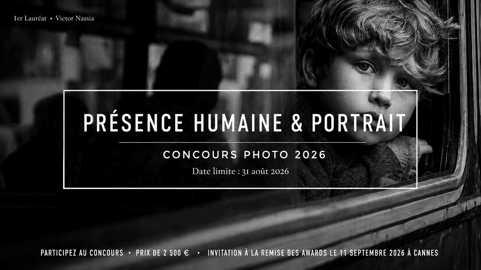 Présence Humaine & Portrait - Concours Photo 2026